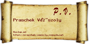Praschek Vászoly névjegykártya